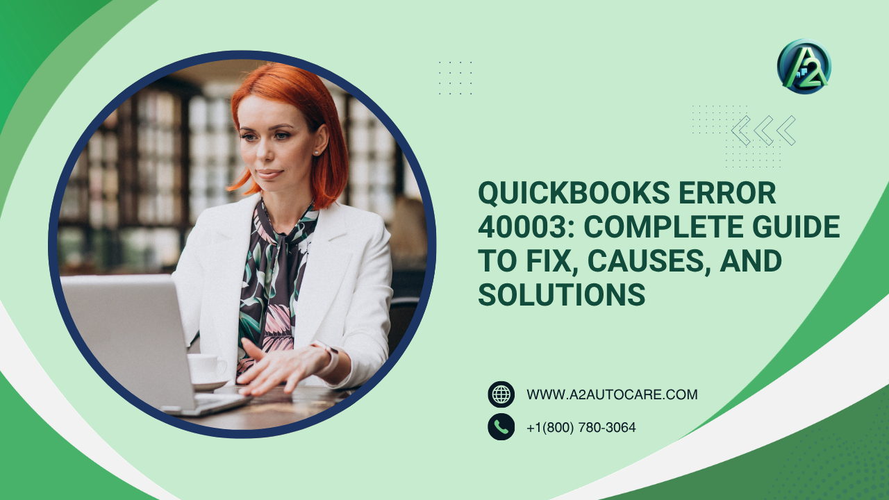 Resolve QuickBooks Error 40003 Banking Update Failure Issue Easily